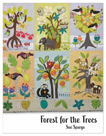 New Sue Spargo Folk-Art Quilts Patterns: Chirp and Forest for the Trees